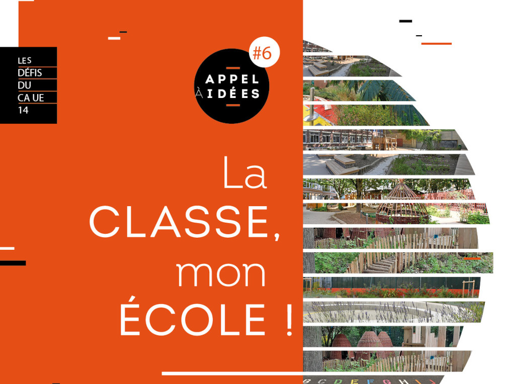 Appel à idées : « La classe, mon école ! »